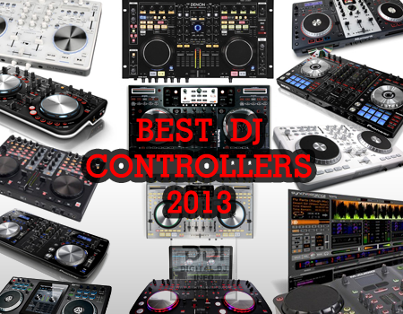 Best DJ Controllers 2013 | Digital DJ INFO
