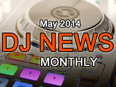 DJ-News-Monthly-May-2014