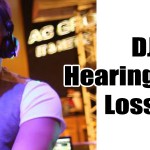 DJ Hearing Loss: What Is Tinnitus ?