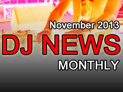 DJ-News-Monthly-November-2013