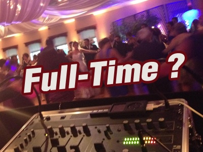 Can DJ'ing Be A Full-Time Job ?