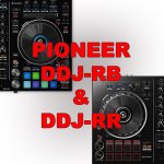 Pioneer Announced DDJ-RB And DDJ-RR