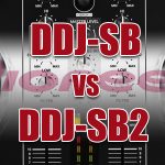 What Is The Difference Between Pioneer DDJ-SB And DDJ-SB2 ?