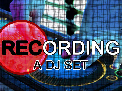 Recording-DJ-Set