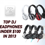 Best DJ Headphones Under $100 In 2013